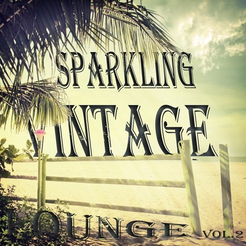 VA - Sparkling Vintage Lounge Vol.1-2 