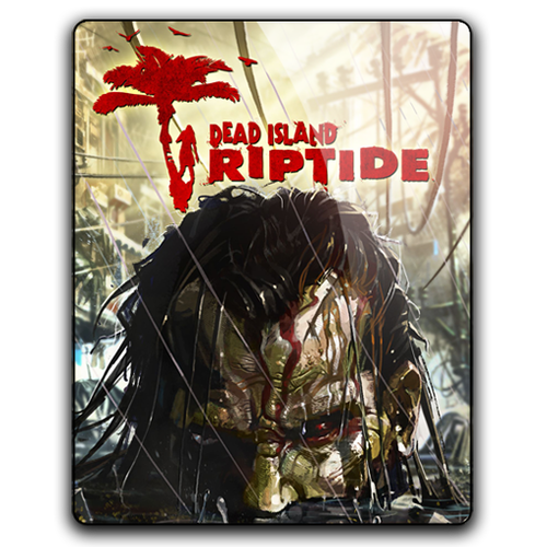 Dead Island: Riptide 