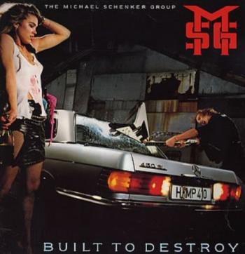 Michael Schenker Group - Built To Destroy