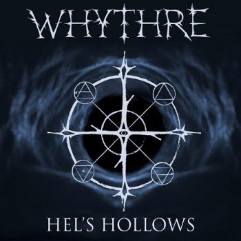 Whythre - Hel's Hollows