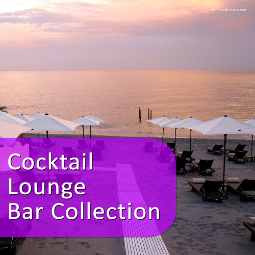 VA - Cocktail Lounge Bar Collection Vol 1-3 