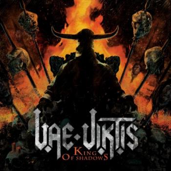 Vae Viktis - King Of Shadows