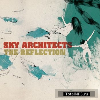 Sky Architects - The Reflection [EP]