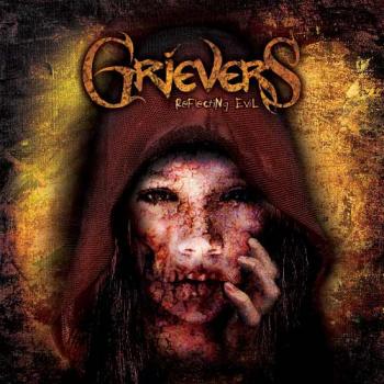 Grievers - Reflecting Evil