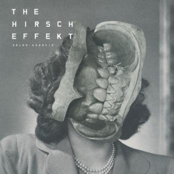 The Hirsch Effekt - Holon: Agnosie