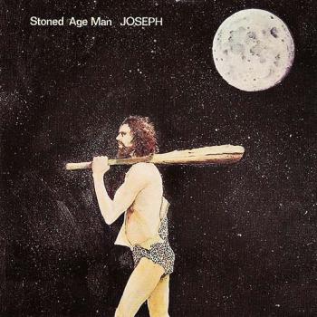 Joseph - Stoned Age Man