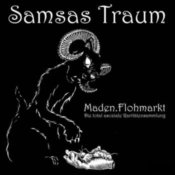 Samsas Traum - Maden.Flohmarkt - Die Total Asoziale Raritatensammlung