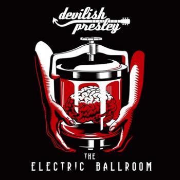 Devilish Presley - The Electric Ballroom