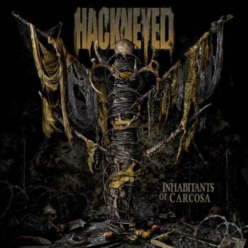 Hackneyed - Inhabitants Of Carcosa