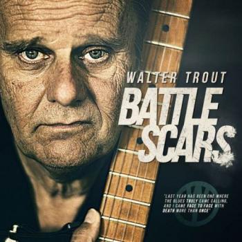 Walter Trout - Battle Scars