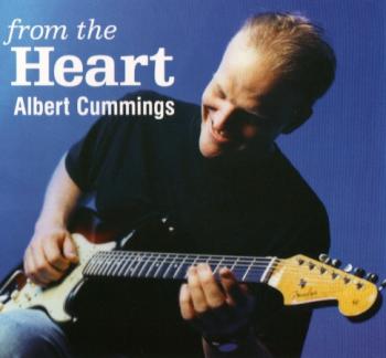 Albert Cummings - From The Heart