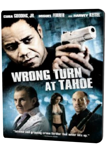    / Wrong Turn at Tahoe MVO