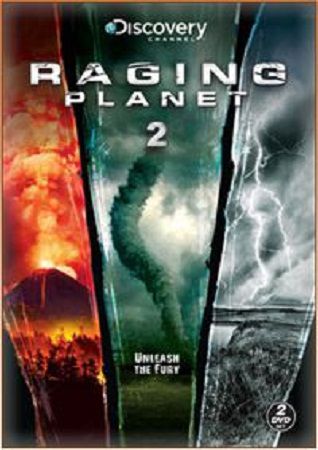 Discovery:   2 (1, 2, 3, 8   8.) / Raging Planet 2