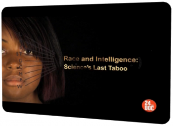   :    / Race and intelligence: science last taboo VO