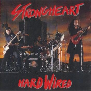 Strongheart - Hard Wired