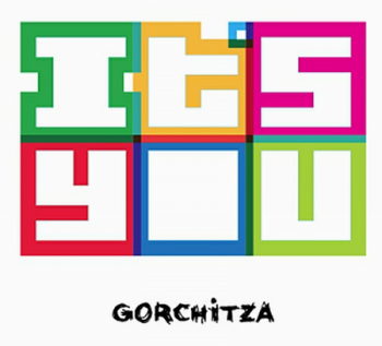 Gorchitza - It's You