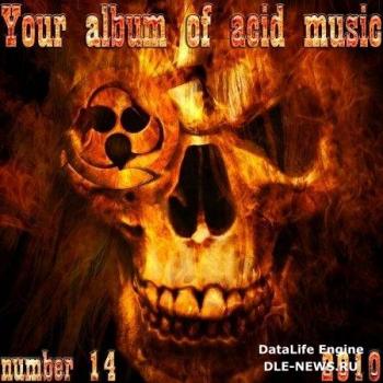 VA - Your album of acid music Number 14