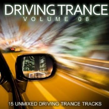 VA - Driving Trance Volume 08