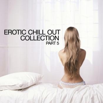 VA - Erotic Chill Out Collection, Part 5