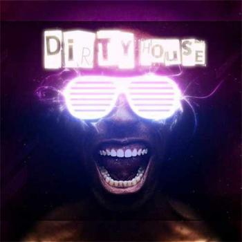 VA - Dirty House