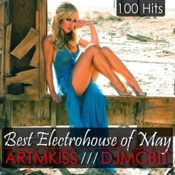 VA - Best Electrohouse of May from DjmcBiT