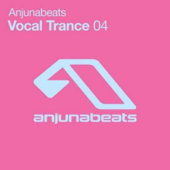 VA - Anjunabeats Vocal Trance 04