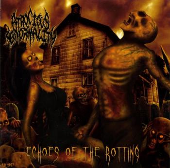 Atrocious Abnormality - Echoes Of The Rotting