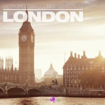VA - Metropolitan Lounge Selection London