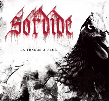 Sordide - La France A Peur