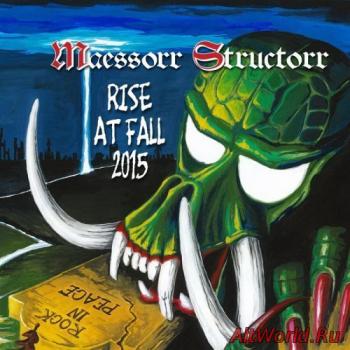 Maessorr Structorr - Rise At Fall