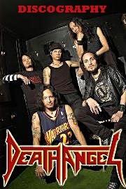  Death Angel (1987 - 2010)