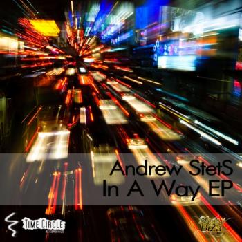 Andrew Stets - In A Way EP