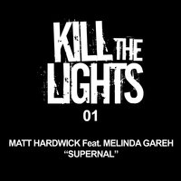 Matt Hardwick Feat. Melinda Gareh Supernal