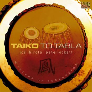 Joji Hirota Pete Lockett - Taiko to tabla