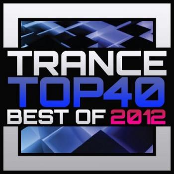 VA - Trance Top 40 Best of 2012