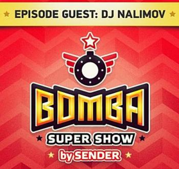 Bomba Super Show - DJ Sender in the mix #173 part 2