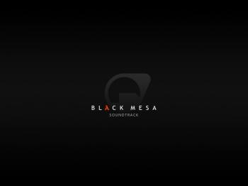 OST - Black Mesa