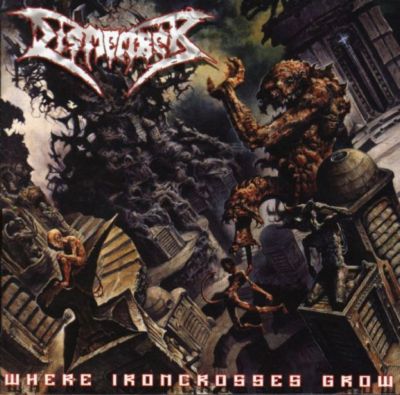 Dismember -  