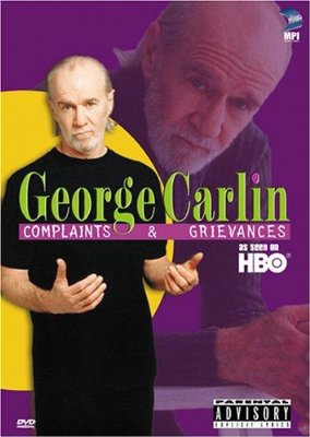   -    / George Carlin - Complaints And Grievances