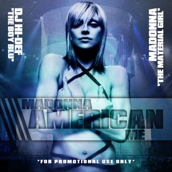 Madonna - American Me