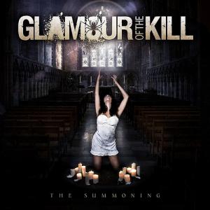 Glamour of the Kill - The Summoning
