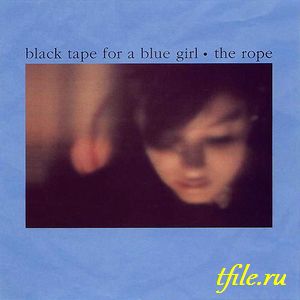 Black Tape For A Blue Girl -  