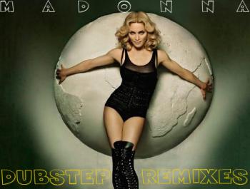 Madonna - Dubstep Remixes