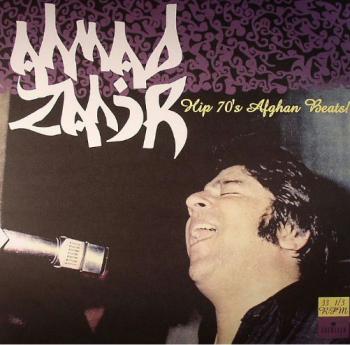 Ahmad Zahir - Hip 70s Afghan Beats