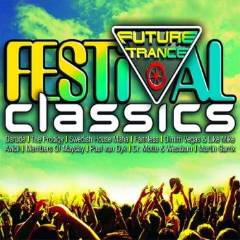 VA - Future Trance - Festival Classics [Box Set]