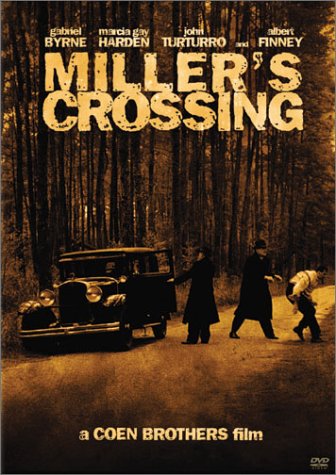   / Miller's Crossing
