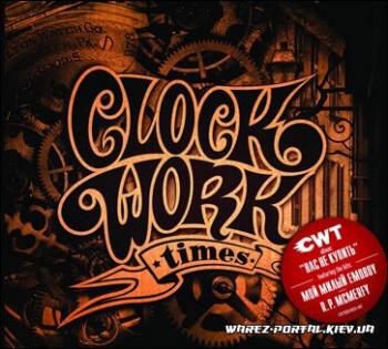 Clockwork Times (2007)