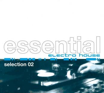 Essential_Electro_House_Selection_02-2CD-2008 (2008)