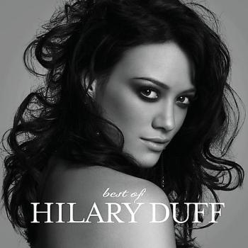 Hilary Duff - Best Of