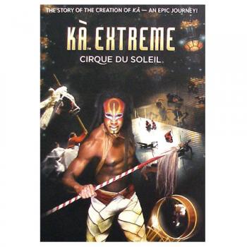  :Ka  / Cirque Du Soleil:Ka Extreme